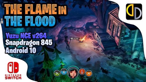 The Flame In The Flood Fps Playable Yuzu Nce V Snapdragon