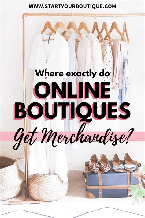 Where Do Online Boutiques Buy Clothes Starting An Online Boutique