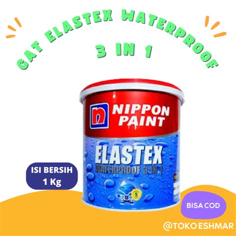 Cat Nippon Elastex Waterproof In Cat Tembok Dinding Waterproofing