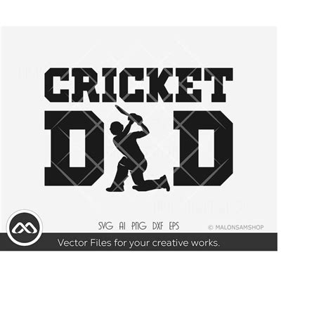 Cricket Svg File Dad Cricket Svg Cricket Silhouette Spor Inspire