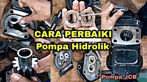 Cara Memperbaiki Pompa Hidrolik Gear Pump Dan Memeriksa Komponen