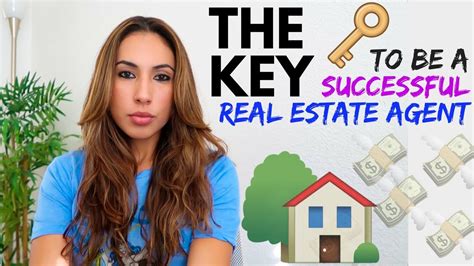 The Key To Be A Successful Real Estate Agent Youtube