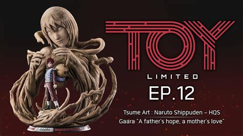 Ep Tsume Art Naruto Hqs Gaara A Father S Hope A Mother S Love