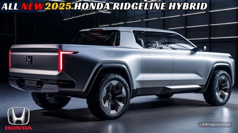 Unveiling The Future Honda Ridgeline Hybrid Secrets Revealed