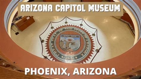 Arizona Capitol Museum Located In Phoenix Arizona Travel Arizona