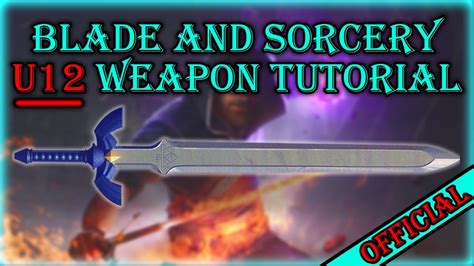 Blade And Sorcery U12 Weapon Making Tutorial How To Make Mods For