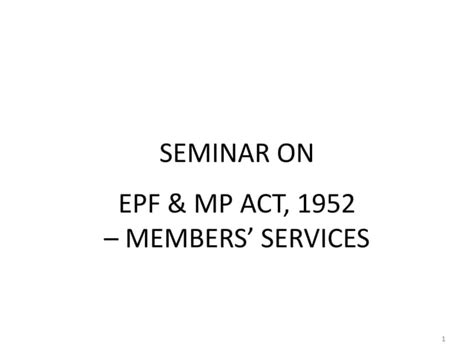 Epf And Mpf Act 1952 Ppt