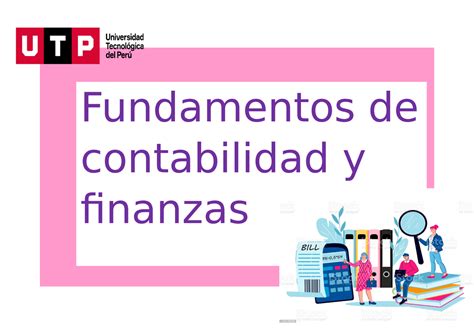 Utp Contabilidad Y Finanzas Fundamentos De Contabilidad Y Finanzas