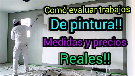 Cómo Aprender A Sacar Estimados De Pintura Detallado Para Principiantes Youtube