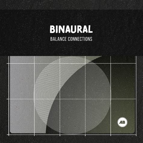 Binaural Balance Connections Album By Binaural Beats Brainwave