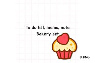 To Do List Memo Note Bakery Set Graphic By Spsweet Creative Fabrica