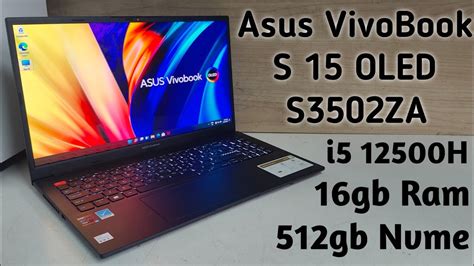 Asus VivoBook S 15 OLED S3502ZA L502WS Laptop Core I5 12th Gen