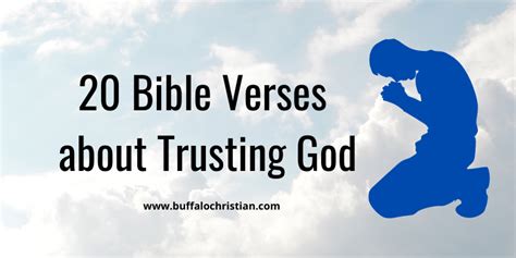 20 Bible Verses about Trusting God - BuffaloChristian Blog