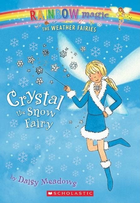 Rainbow Magic Weather Fairies Weather Fairies 1 Crystal The Snow