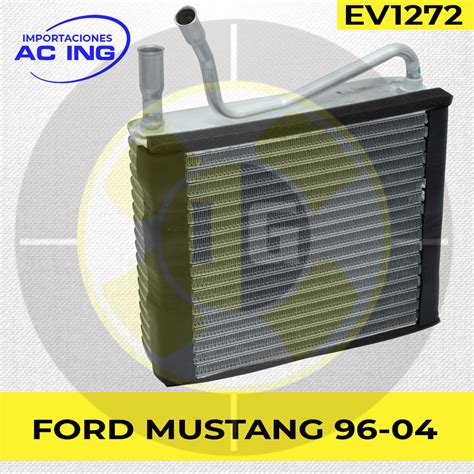 Evaporador Ford Mustang Ref Ev Importaciones Ac Ing