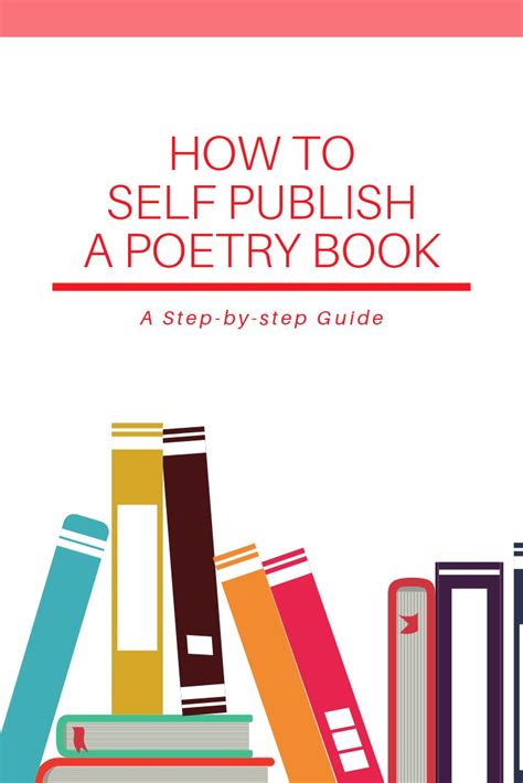 A Step By Step Guide To Publishing Your Poetry Book