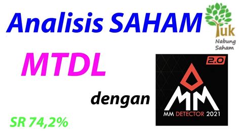 Analisis Saham Perusahaan Pt Metrodata Electronic Tbk Mtdl Youtube