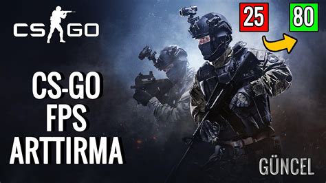 CS GO FPS ARTTIRMA CS GO KASMA SORUNU ÇÖZÜMÜ GÜNCEL ADIMLAR YouTube