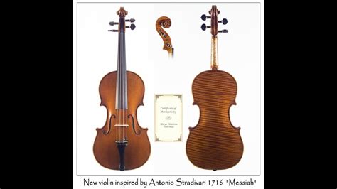 New Violin Inspired By Antonio Stradivari 1716 Messiah Youtube