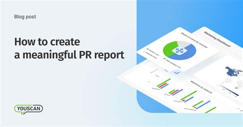 How To Create A Meaningful Pr Report Youscan