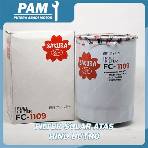 Jual Filter Solar Atas Hino Dutro Sakura Tipe FC 1109 FC 1109 Fuel