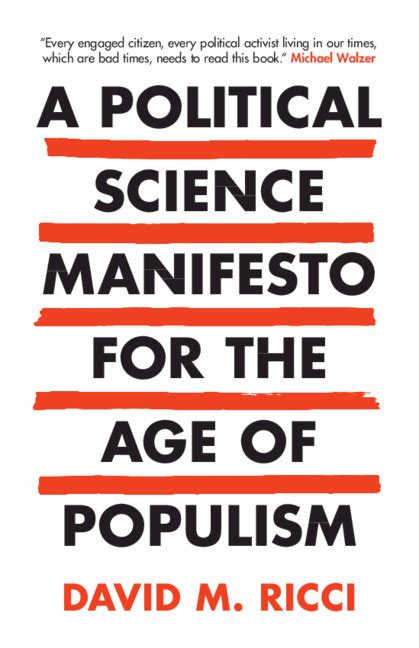 A Political Science Manifesto for the Age of Populism