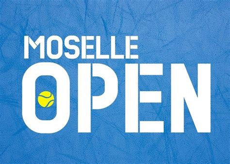 Report Du Tournoi De Tennis Moselle Open 2020 En 2021 TOUT METZ