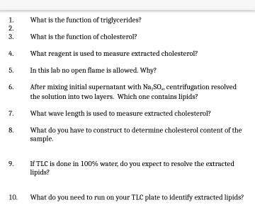 Solved What is the function of triglycerides? What is the | Chegg.com