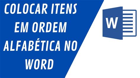 Colocar Itens Em Ordem Alfab Tica No Microsoft Word Youtube