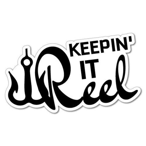 Keepin It Reel Fishing Sticker Fishing Funny Master Baiter Etsy