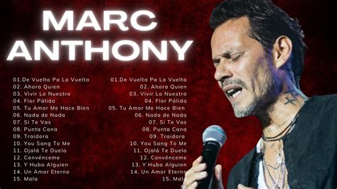 Marc Anthony Grandes Exitos Sus Mejores Canciones 2024 Salsa Romanticas Mix 2024 Youtube