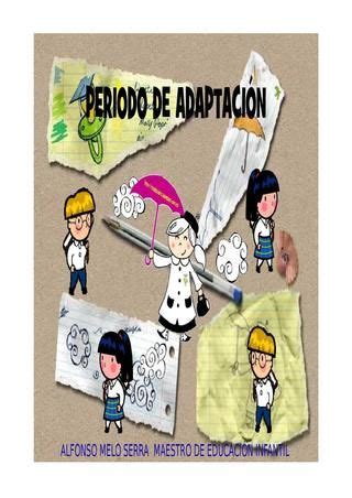 El periodo de adaptación en Educación Infantil 3 años Adaptación