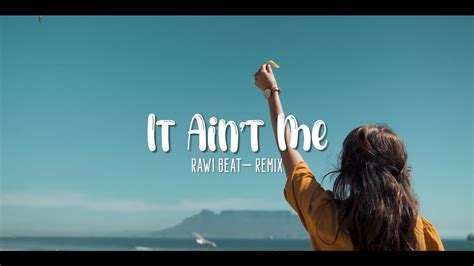 Rawi Beat It Ain T Me Slow Remix YouTube