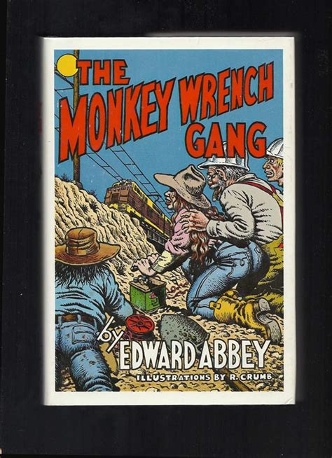 THE MONKEY WRENCH GANG | Edward Abbey | 1st Edition