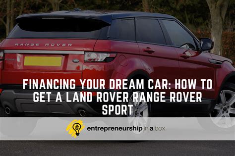 How To Finance Land Rover Range Rover Sport Car