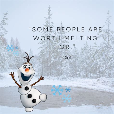 Olaf Quotes From Disneys Iconic Snowman From Frozen Daily Brightside