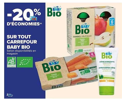 Promo Carrefour Baby Bio Chez Carrefour Icatalogue Fr