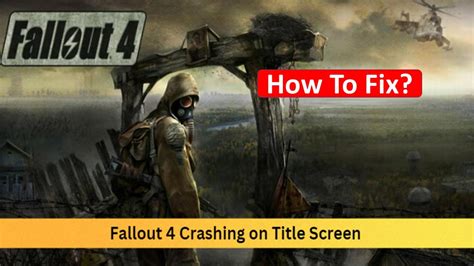 Fix Fallout 4 Crashing On Startup On Windows YouTube