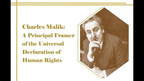 Charles Malik A Principal Framer Of The Universal Declaration Of Human