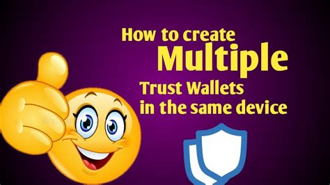 How To Create Multiple Trust Wallets In The Same Device YouTube