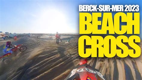 2023 BERCK BEACH CROSS FINAL INSTA360 POV LARS VAN BERKEL P5 YouTube