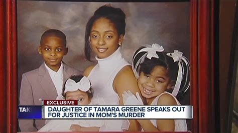 Daughter Of Tamara Greene Speaks Out For Justice In Mothers Murder