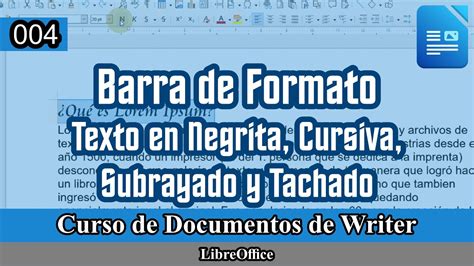 Barra De Formato Negrita Cursiva Subrayado Y Tachado Curso De