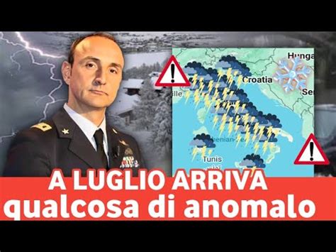 Meteo Italia Bruttissime Notizie Gli Esperti Avvertono A Luglio