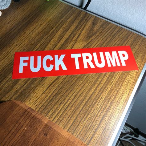 Fuck Trump Bumper Sticker X Cut Sticker Etsy
