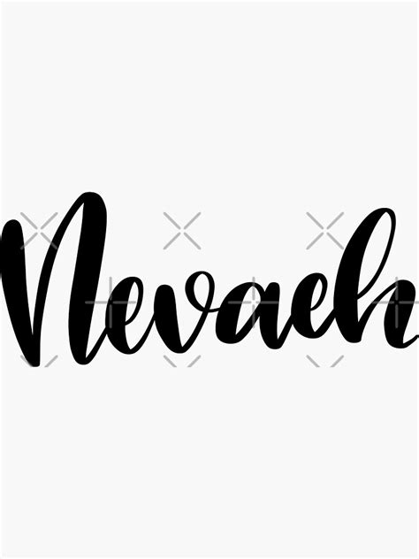 Nevaeh Sticker For Sale By Ellietography Redbubble