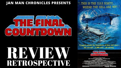 The Final Countdown Movie Review Retrospective Youtube