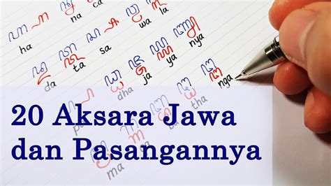 Mengenal Dan Menulis 20 Aksara Jawa Carakan Hanacaraka Dan Pasangannya