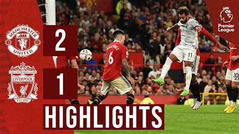 Premier League Matchday Manchester United 2 1 Liverpool Highlights Youtube