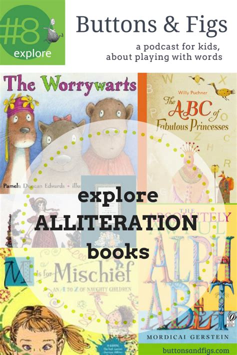 great books - Alliteration - buttons & figs